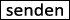 Senden